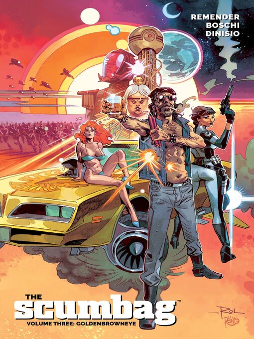 Title details for The Scumbag (2020), Volume 3 by Rick Remender - Available